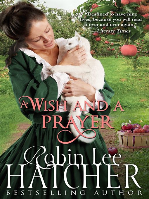 Title details for A Wish and a Prayer by Robin Lee Hatcher - Wait list